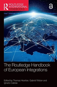 The Routledge Handbook of European Integrations