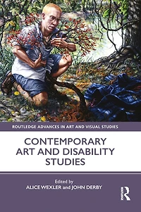 Contemporary Art and Disability Studies