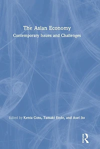 The Asian Economy: Contemporary Issues and Challenges