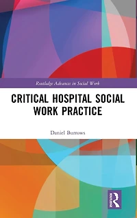 Critical Hospital Social Work Practice