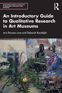 An Introductory Guide to Qualitative Research Art Museums