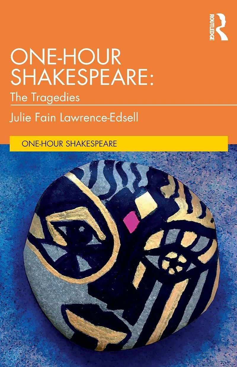One-Hour Shakespeare: The Tragedies