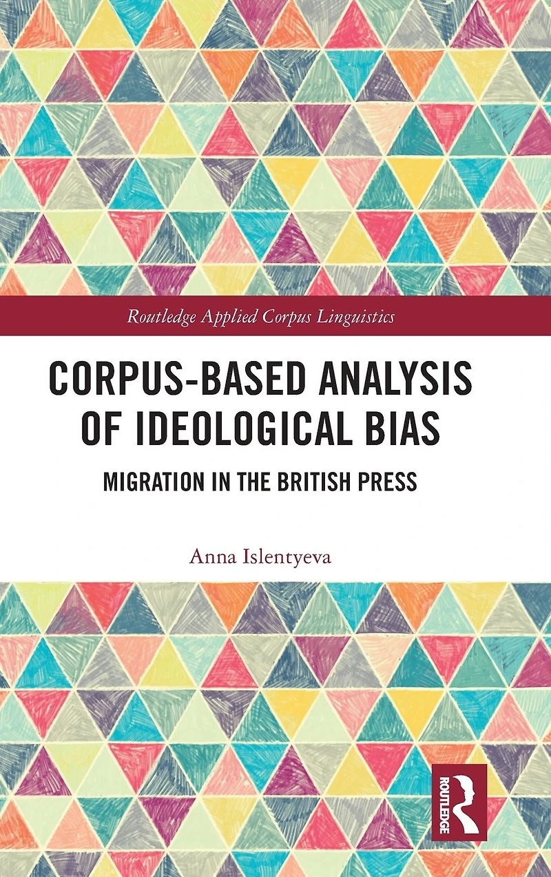 Corpus-Based Analysis of Ideological Bias: Migration the British Press