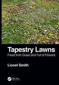Tapestry Lawns: Freed from Grass and Full of Flowers