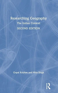 Researching Geography: The Indian Context