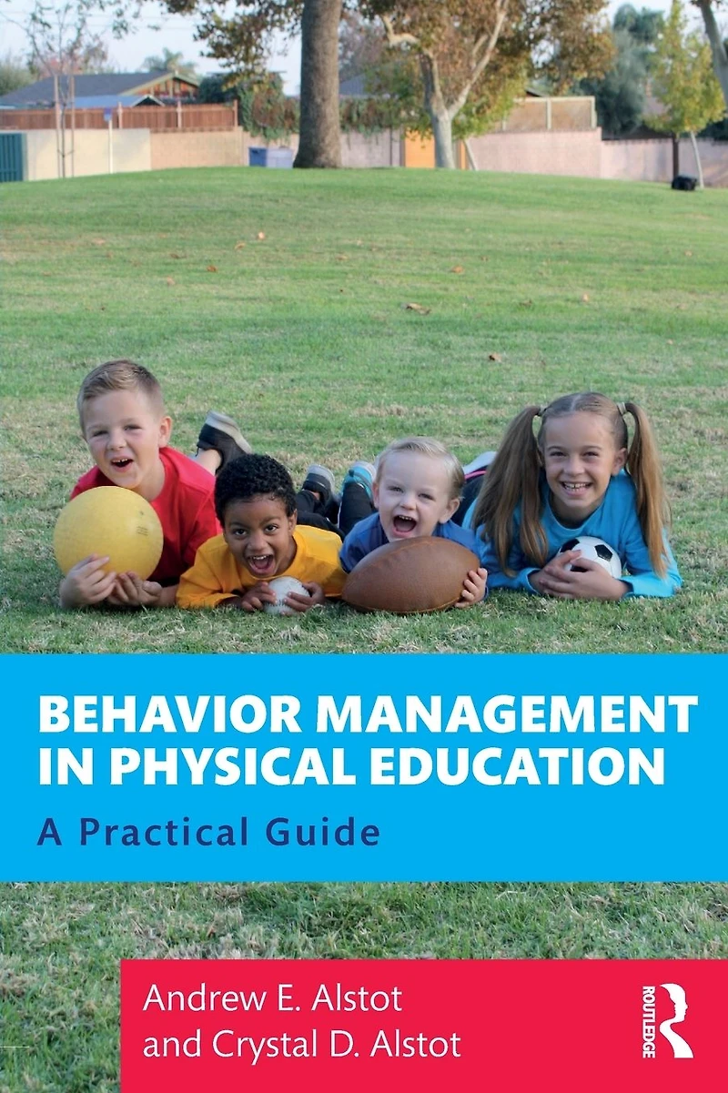 Behavior Management Physical Education: A Practical Guide