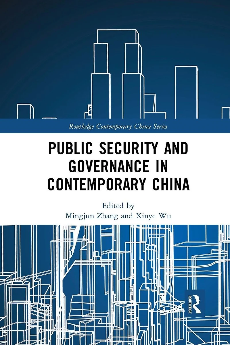 Public Security and Governance Contemporary China