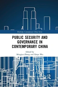 Public Security and Governance Contemporary China