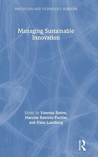 Managing Sustainable Innovation