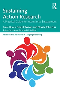 Sustaining Action Research: A Practical Guide for Institutional Engagement