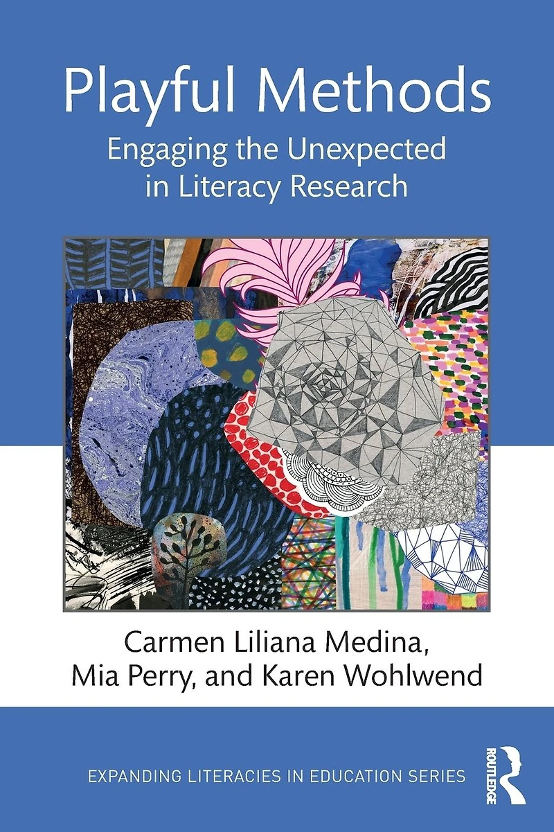 Playful Methods: Engaging the Unexpected Literacy Research