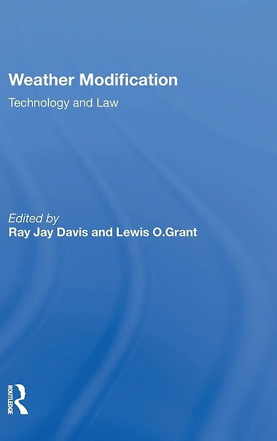 Weather Modification: Technology And Law