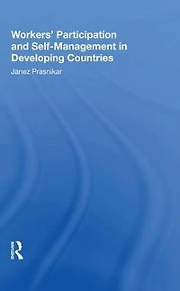 Workers' Participation And Self-management Developing Countries