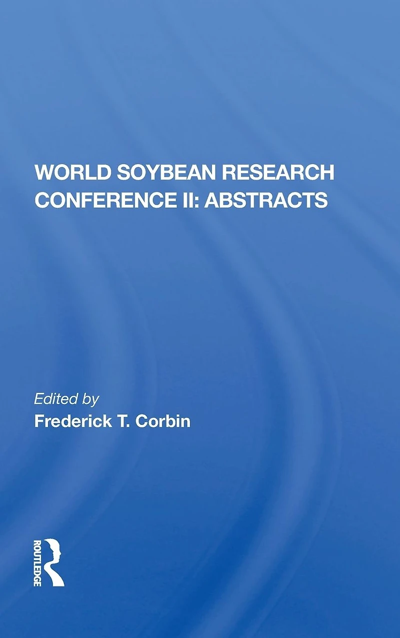 World Soybean Research Conference Ii, Abstracts