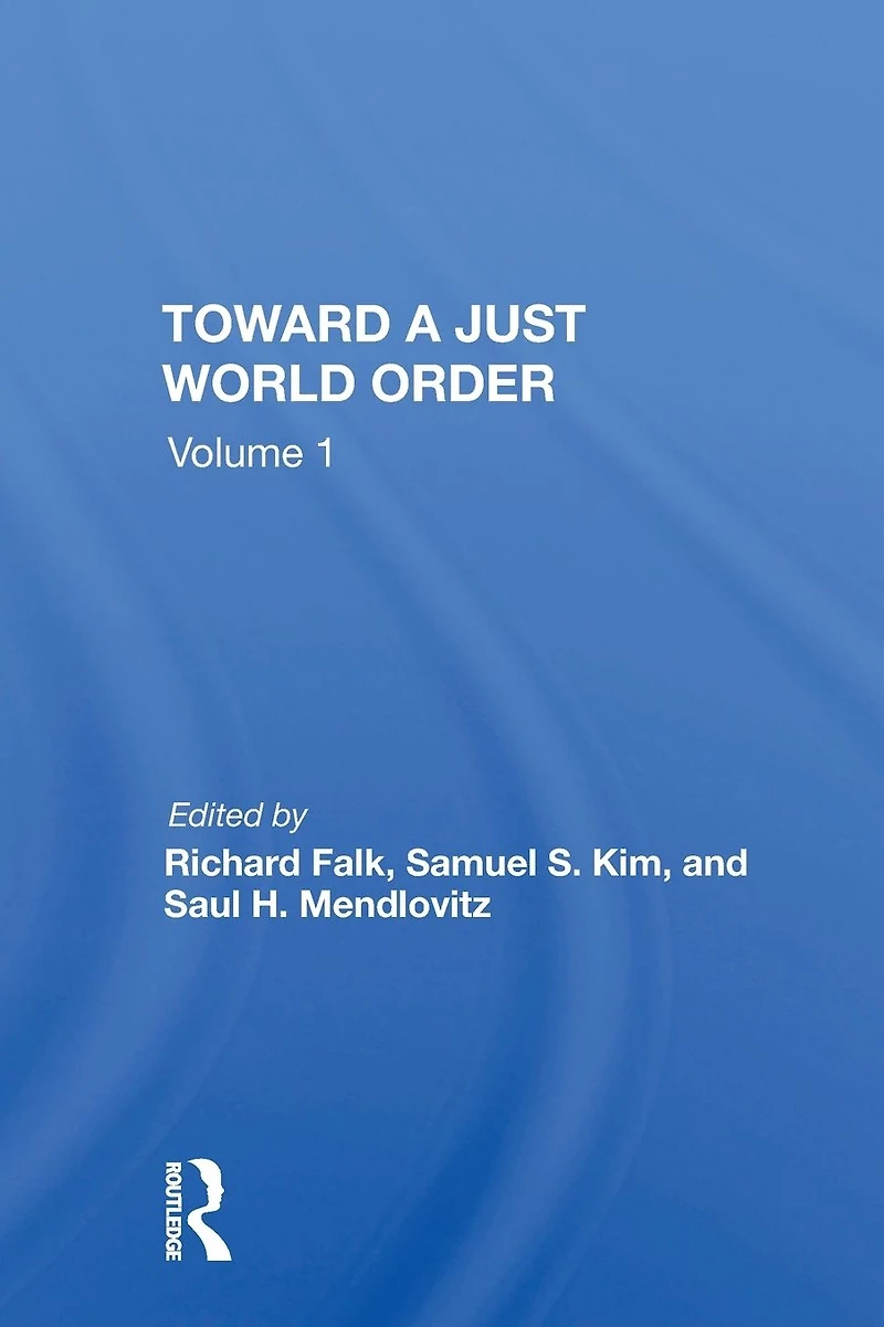 Toward A Just World Order
