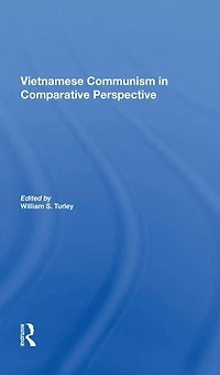 Vietnamese Communism Comparative Perspective