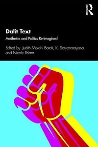 Dalit Text: Aesthetics and Politics Re-imagined