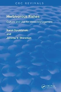 Herbivorous Fishes: Culture and Use for Weed Management