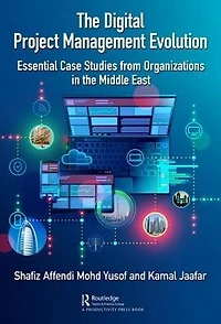 the Digital Project Management Evolution: Essential Case Studies from Organisations Middle East