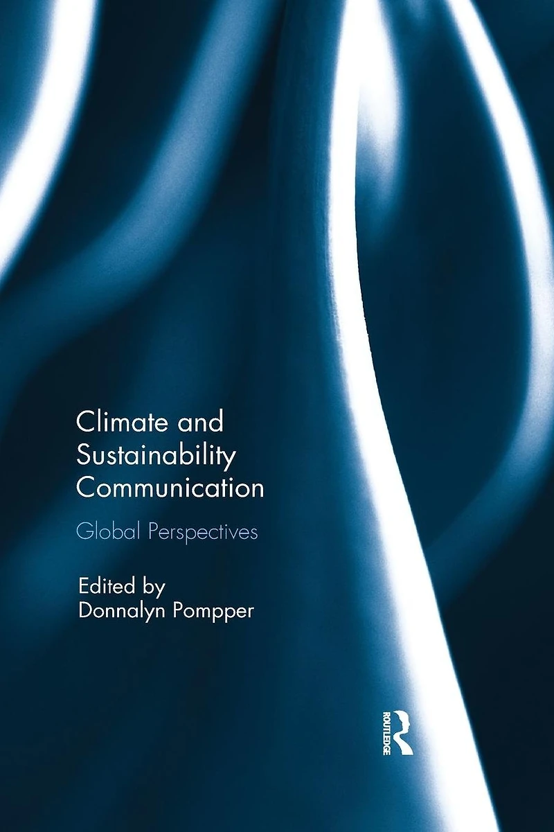 Climate and Sustainability Communication: Global Perspectives