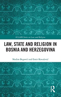 Law, State and Religion Bosnia Herzegovina