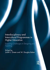 Interdisciplinary and Intercultural Programmes Higher Education: Exploring Challenges Designing Teaching