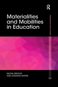 Materialities and Mobilities Education