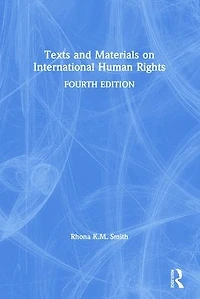 Texts and Materials on International Human Rights