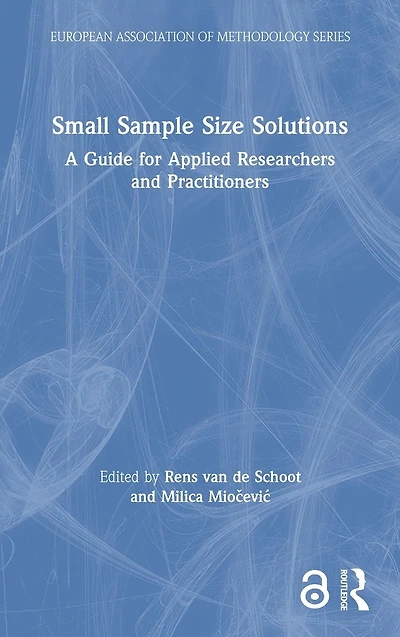 Small Sample Solutions: A Guide for Applied Researchers and Practitioners