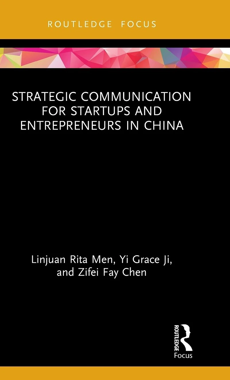 Strategic Communication for Startups and Entrepreneurs China