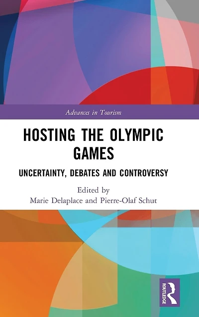 Hosting the Olympic Games: Uncertainty, Debates and Controversy