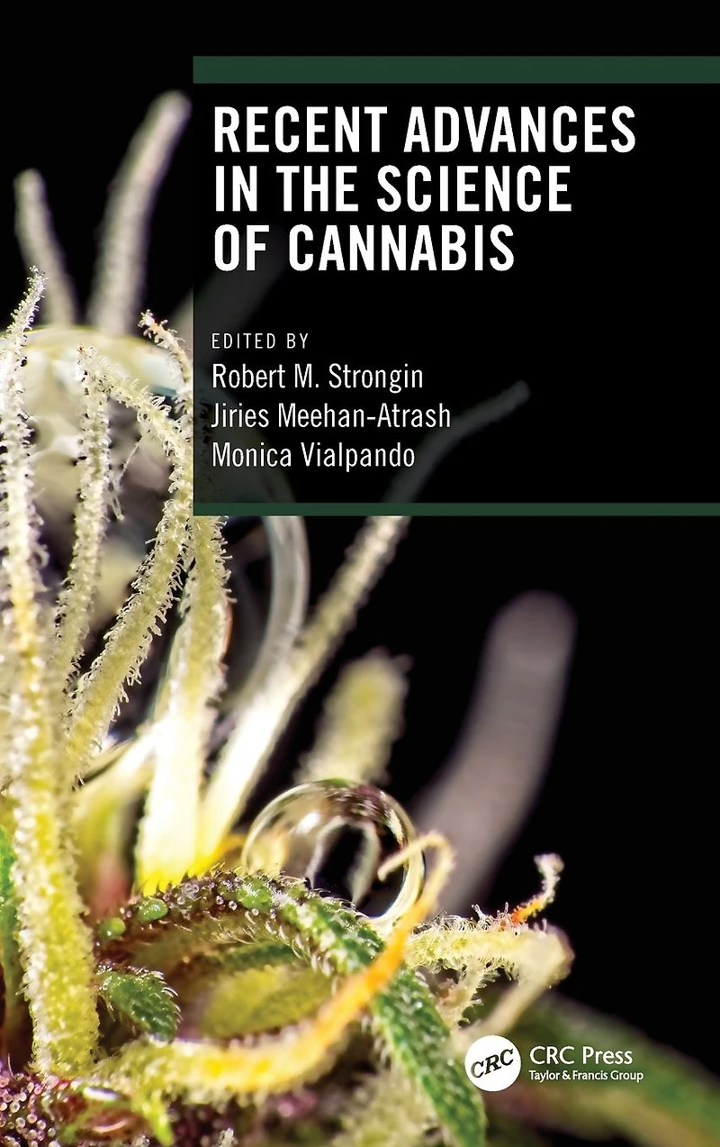 Recent Advances the Science of Cannabis