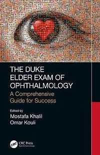 The Duke Elder Exam of Ophthalmology: A Comprehensive Guide for Success