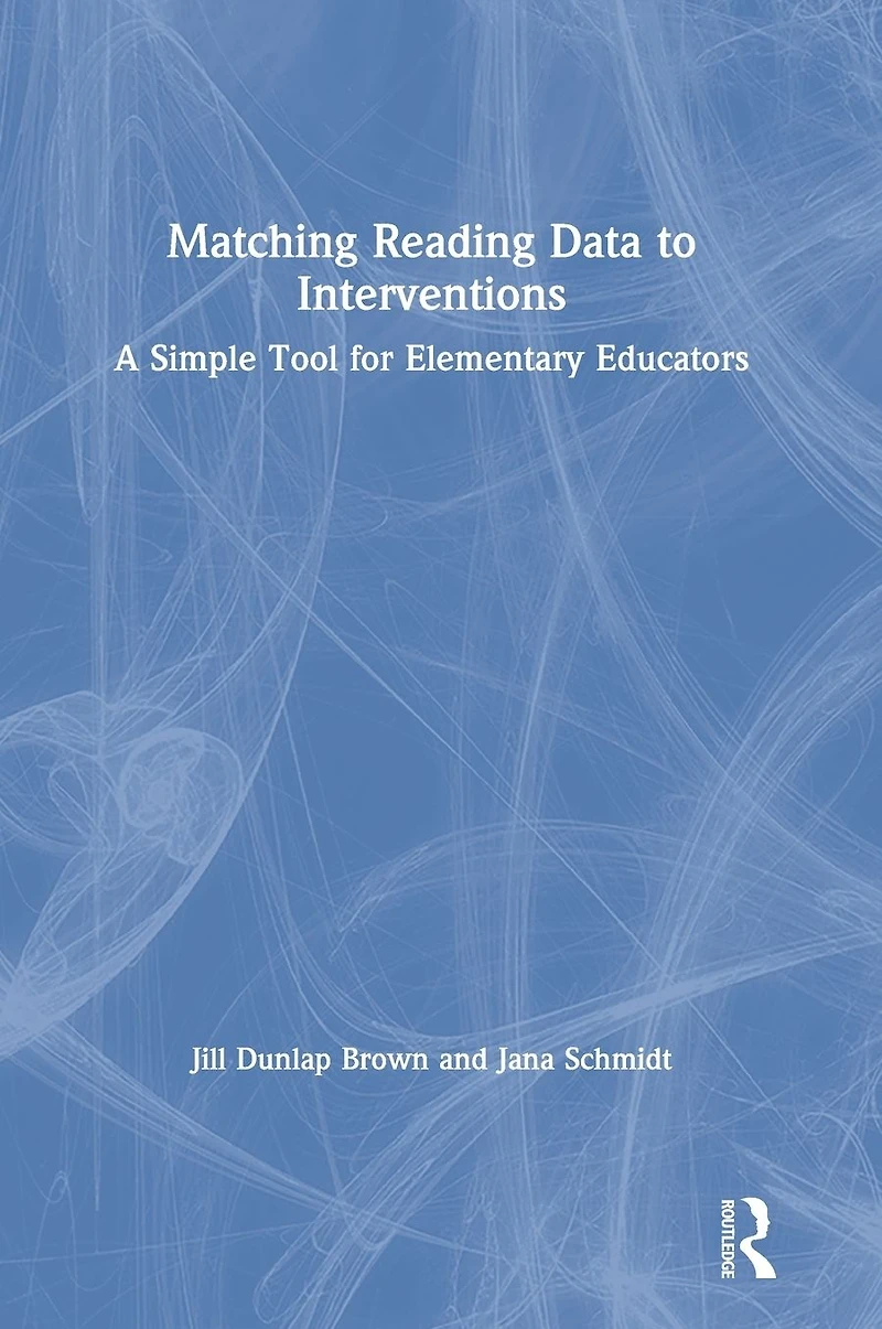 Matching Reading Data to Interventions: A Simple Tool for Elementary Educators