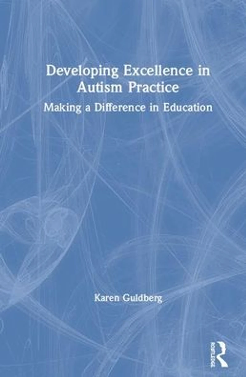 Developing Excellence Autism Practice: Making a Difference Education