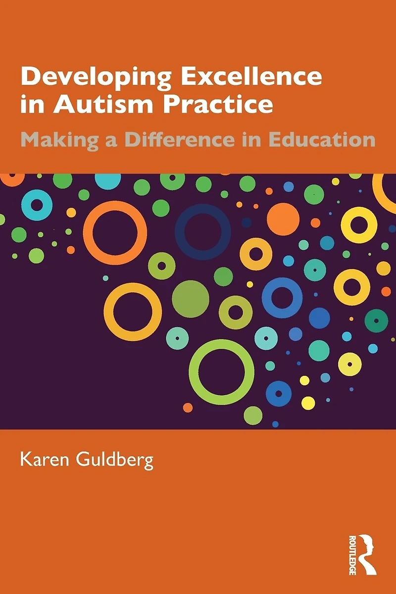 Developing Excellence Autism Practice: Making a Difference Education