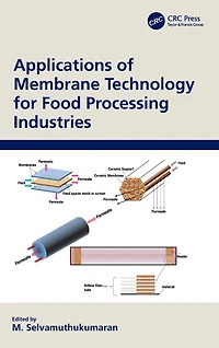 Applications of Membrane Technology for Food Processing Industries