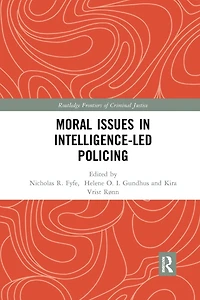 Moral Issues Intelligence-led Policing