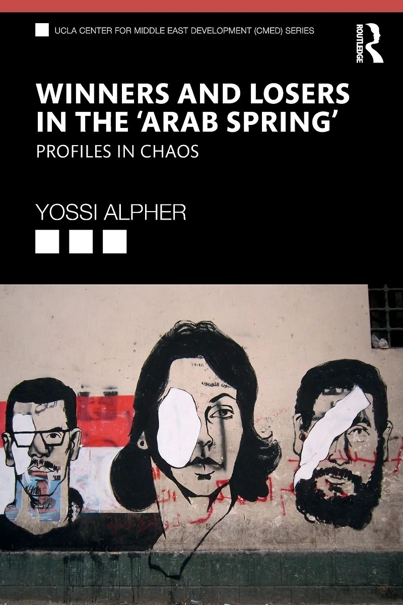 Winners and Losers the 'Arab Spring': Profiles Chaos