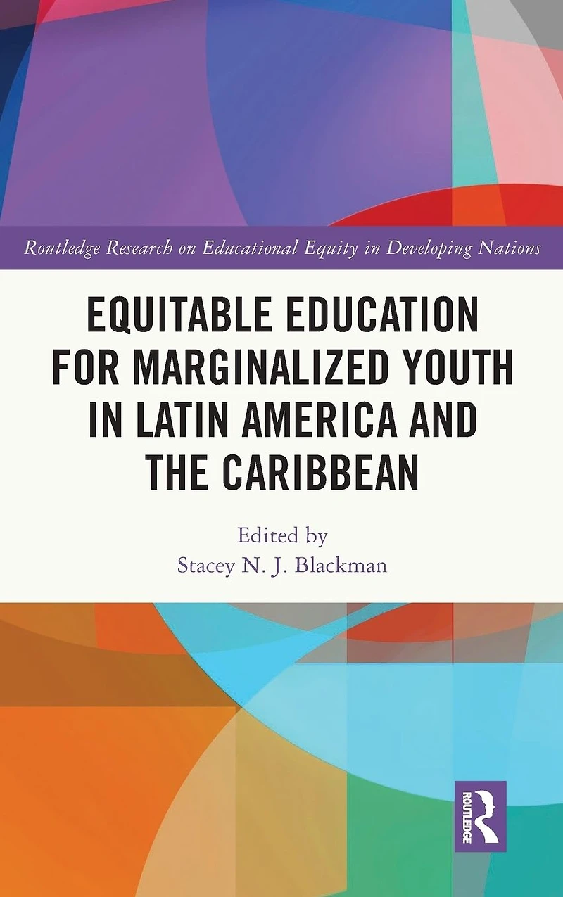 Equitable Education for Marginalized Youth Latin America and the Caribbean
