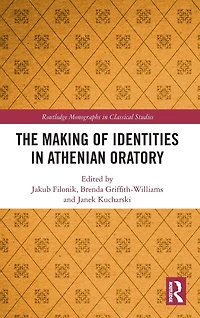 The Making of Identities Athenian Oratory