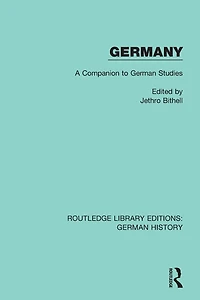 Germany: A Companion to German Studies