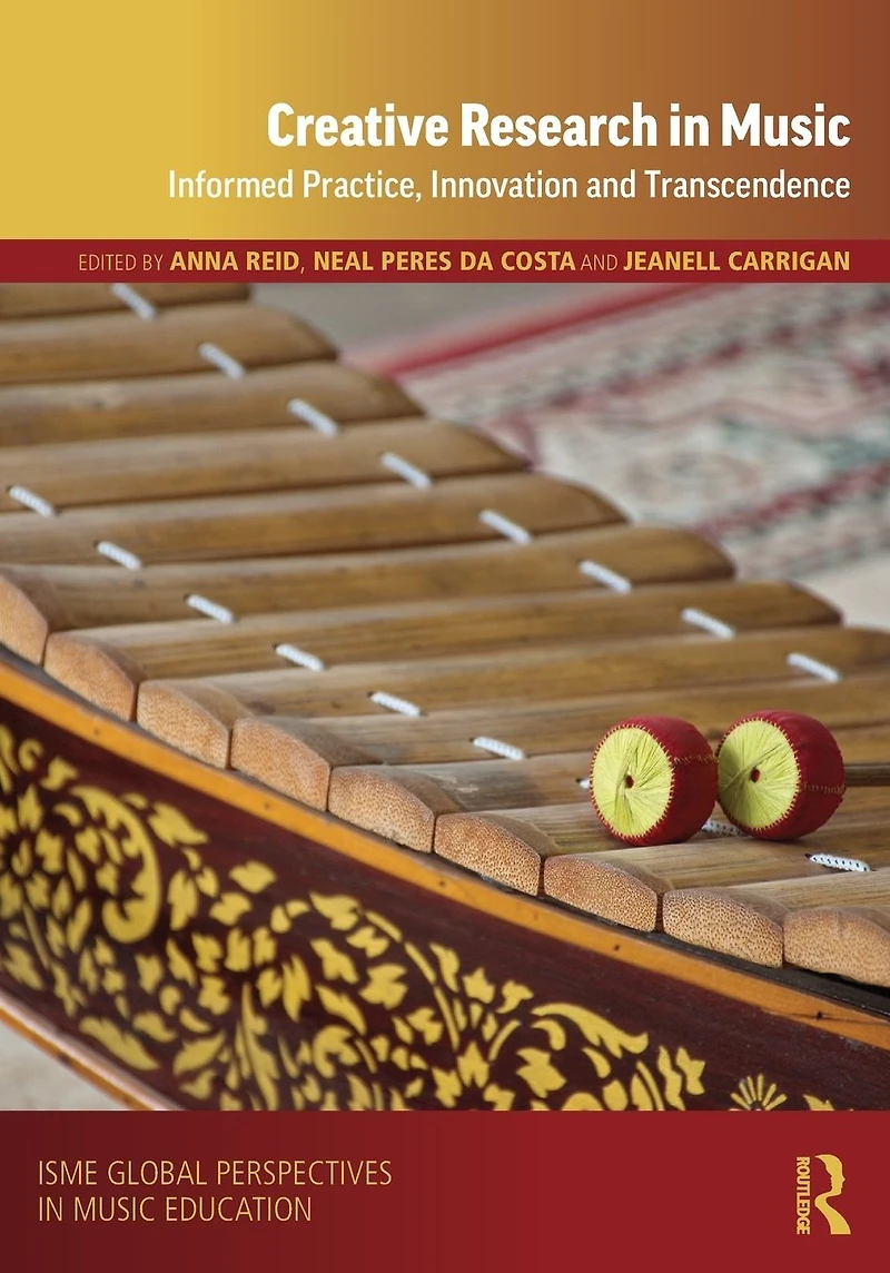 Creative Research Music: Informed Practice, Innovation and Transcendence