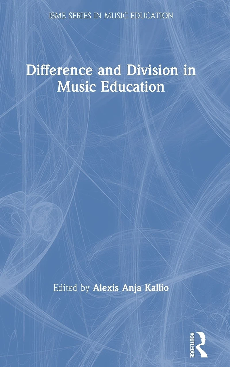 Difference and Division Music Education
