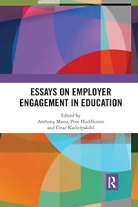 Essays on Employer Engagement Education