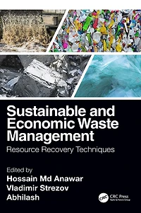 Sustainable and Economic Waste Management: Resource Recovery Techniques