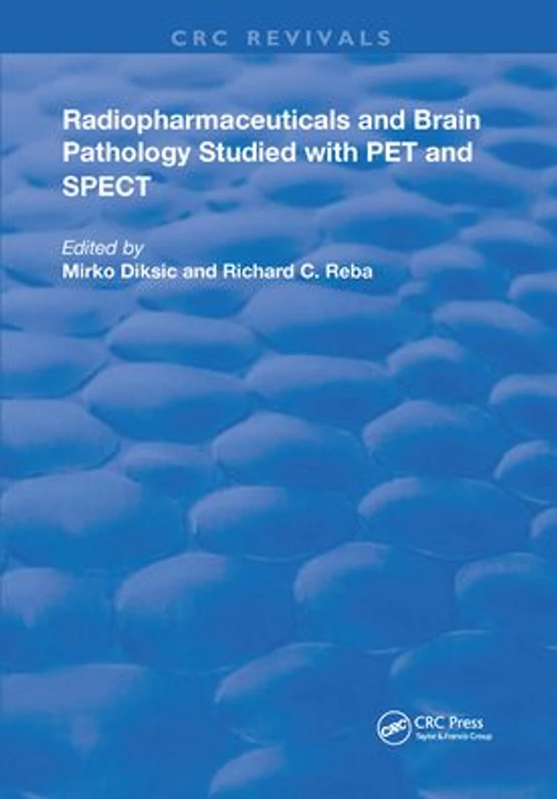 Radiopharmaceuticals and Brain Pathophysiology Studied with Pet Spect