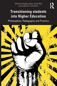 Transitioning Students into Higher Education: Philosophy, Pedagogy and Practice