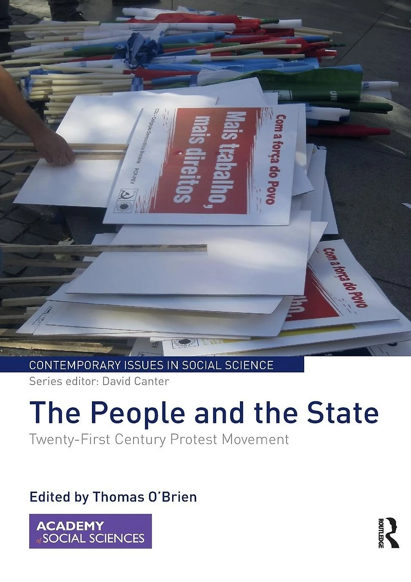the People and State: Twenty-First Century Protest Movement