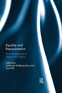 Equality and Representation: New Perspectives Democratic Theory